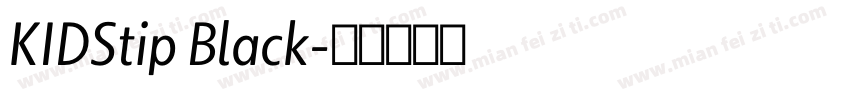 KIDStip Black字体转换